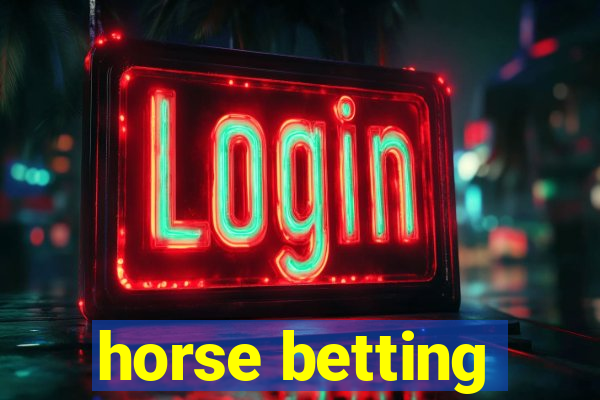 horse betting