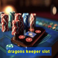 dragons keeper slot