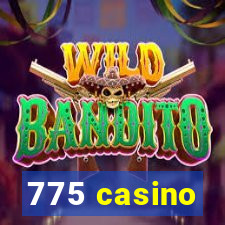 775 casino