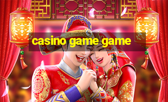 casino game game