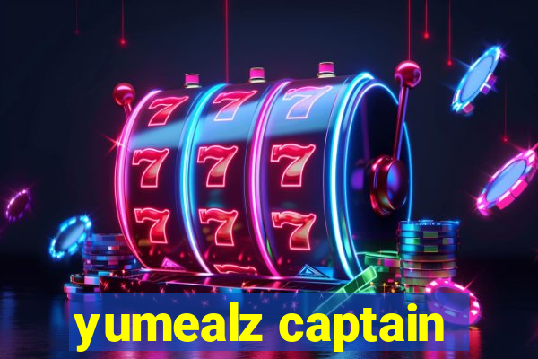 yumealz captain