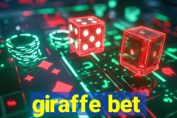 giraffe bet