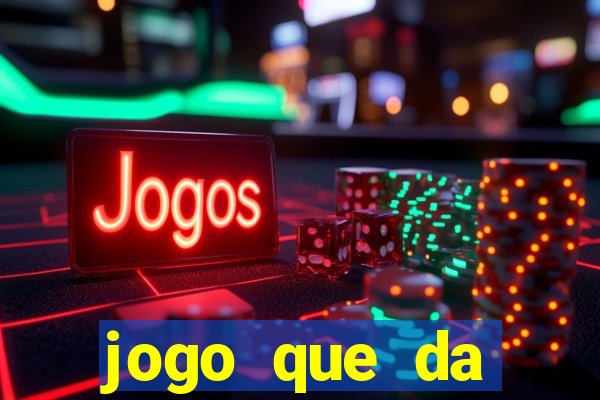 jogo que da dinheiro no cadastro sem deposito