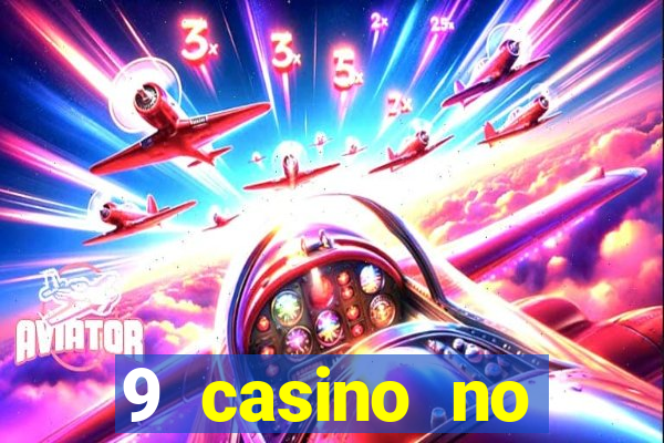 9 casino no deposit bonus