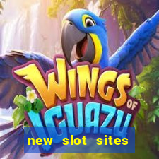 new slot sites 2023 no deposit