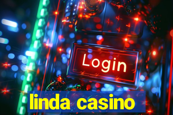 linda casino