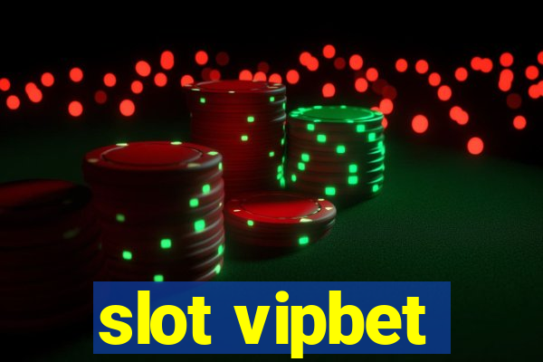 slot vipbet