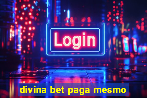 divina bet paga mesmo