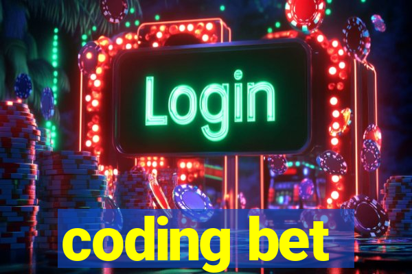 coding bet