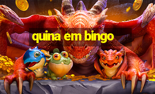 quina em bingo