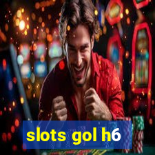 slots gol h6