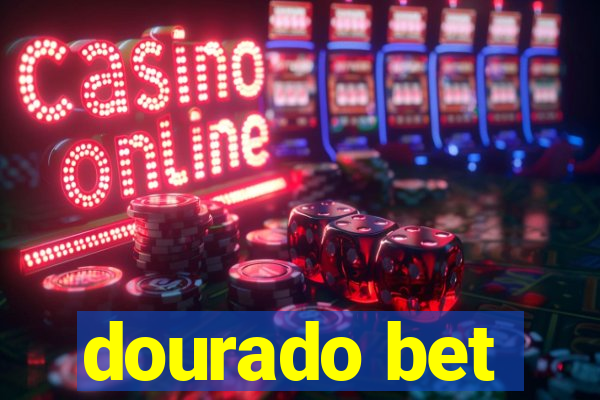 dourado bet