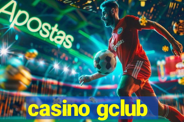 casino gclub