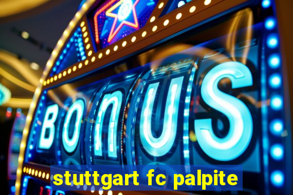 stuttgart fc palpite