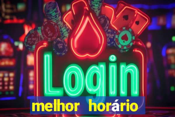 melhor horário para jogar fortune rabbit de madrugada