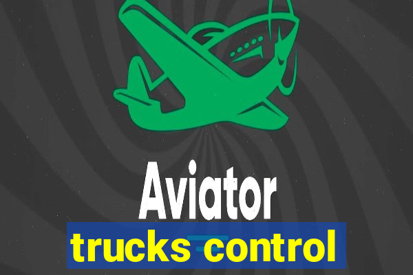 trucks control