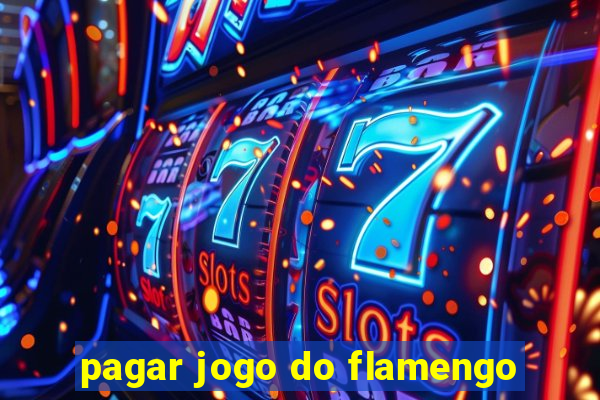 pagar jogo do flamengo