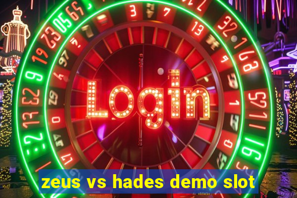 zeus vs hades demo slot