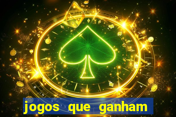 jogos que ganham dinheiro de verdade