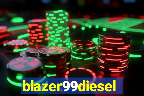 blazer99diesel