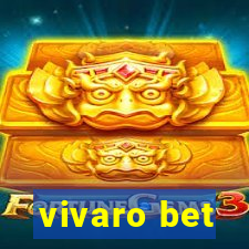 vivaro bet