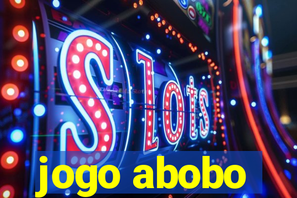 jogo abobo