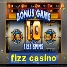 fizz casino