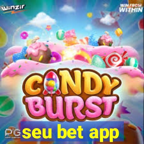 seu bet app