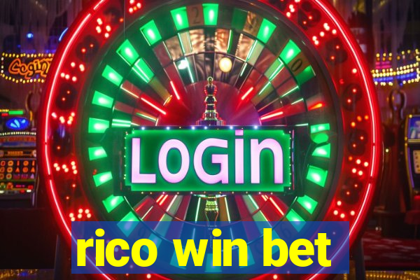 rico win bet