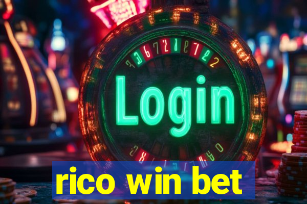 rico win bet