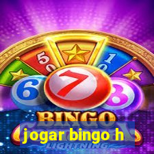 jogar bingo h