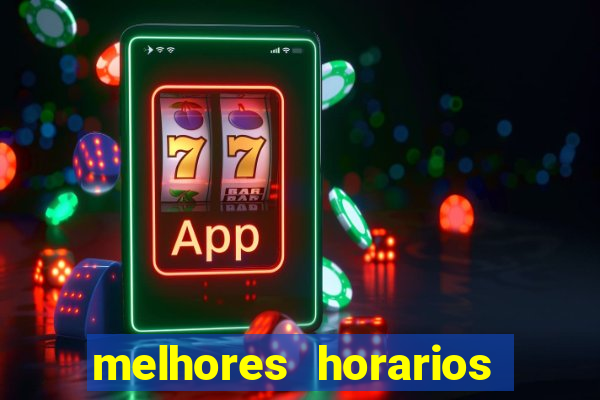 melhores horarios de jogar fortune tiger