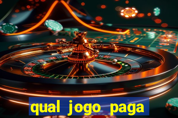 qual jogo paga para jogar