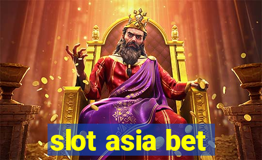 slot asia bet