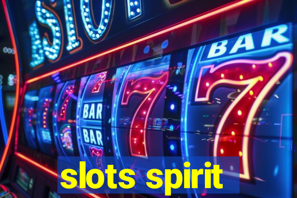 slots spirit