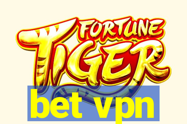 bet vpn