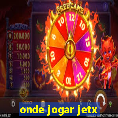 onde jogar jetx