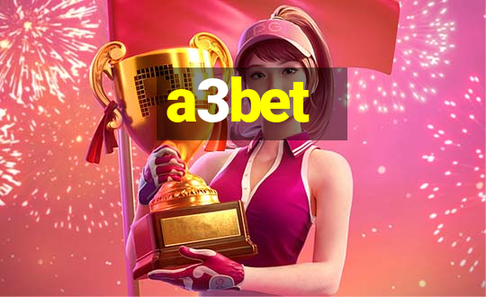 a3bet