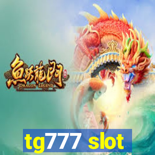 tg777 slot