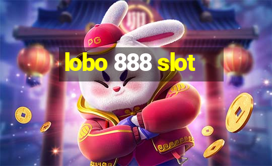 lobo 888 slot