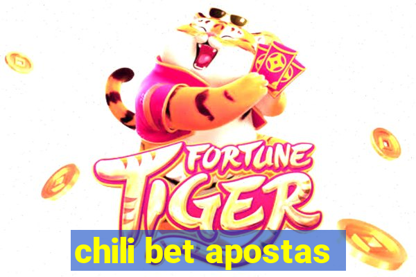 chili bet apostas