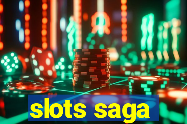 slots saga