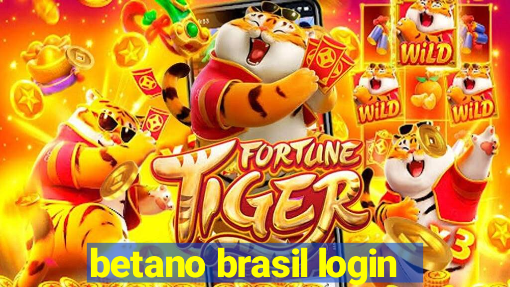 betano brasil login