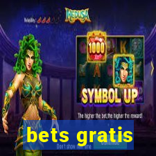 bets gratis