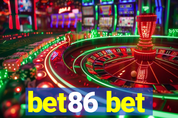 bet86 bet