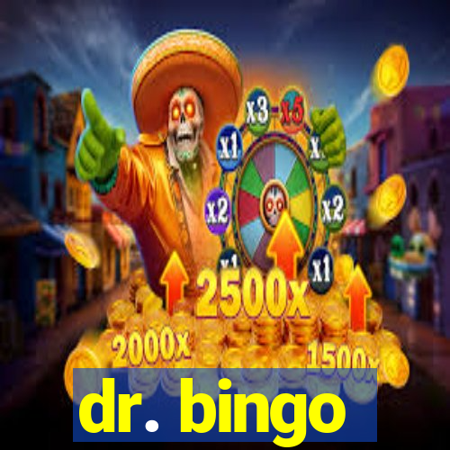 dr. bingo