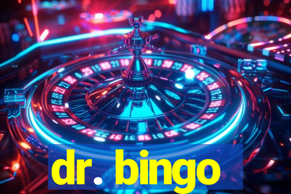 dr. bingo