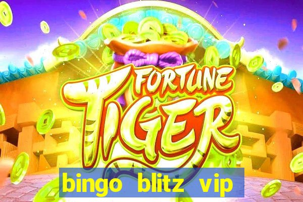 bingo blitz vip pro download