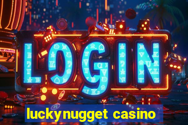 luckynugget casino