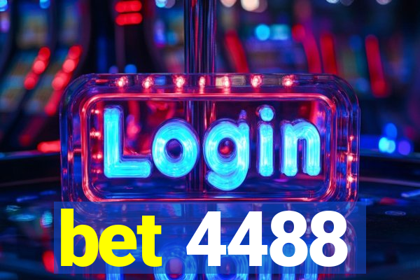 bet 4488